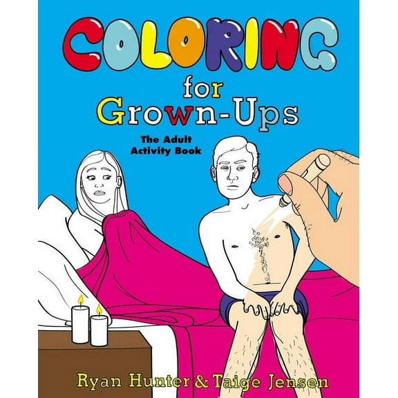 Coloring for Grown-Ups: The Adult Activity Book, (Paperback)