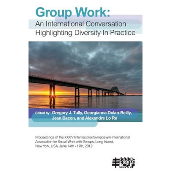 Pre-Owned Group Work : An International Conversation Highlighting Diversity in Practice