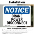 thumbnail image 3 of (2 Pack) Crane Power Disconnect OSHA Notice Sign 10 Inch X 7 Inch Vinyl Label Decal Sticker Weather Resistant, UV Protected for Workplace, Business, and Construction Site, Made in the, 3 of 7