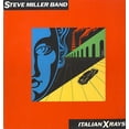 thumbnail image 1 of Steve Miller - Italian X Rays (Vinyl), 1 of 2