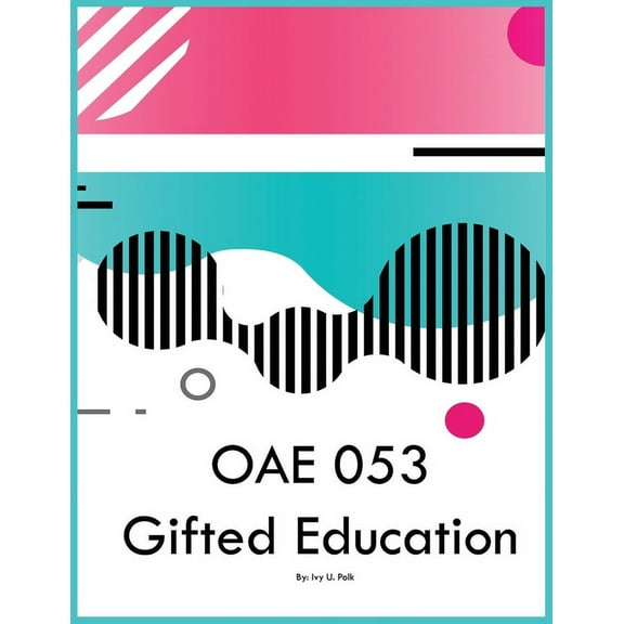 OAE 053 Gifted Education, (Paperback)