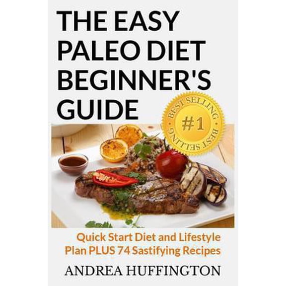 Pre-Owned The Easy Paleo Diet Beginner's Guide (Paperback)