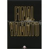 Yamato - The Final Battle