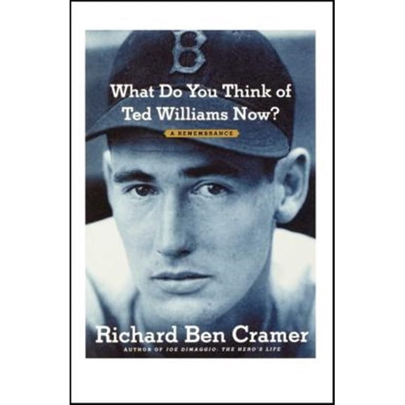 Pre-Owned What Do You Think of Ted Williams Now? : A Remembrance (Paperback)