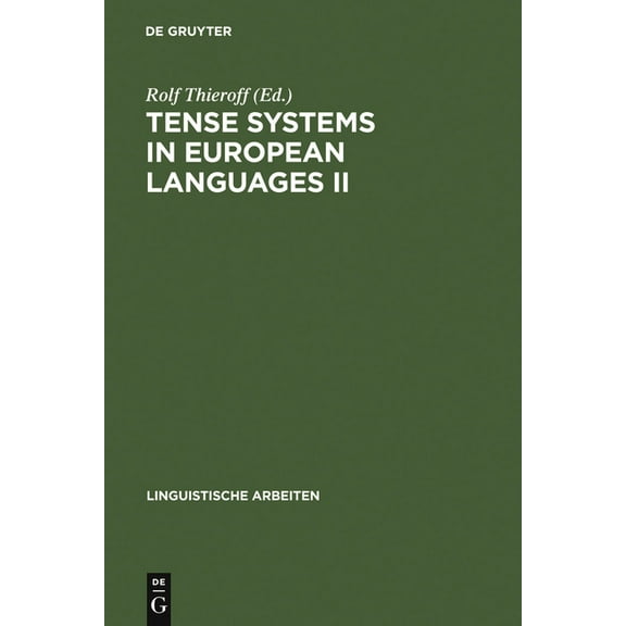 Linguistische Arbeiten Tense Systems in European Languages II, Book 338, (Hardcover)