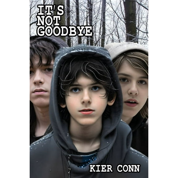 It's Not Goodbye, (Paperback)