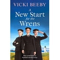 thumbnail image 1 of Pre-Owned A New Start for the Wrens: A compelling and heartwarming WW2 saga (Paperback) 1800324251 9781800324251, 1 of 1