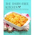 thumbnail image 1 of The Dairy-Free Kitchen: 100 Delicious Recipes Without Lactose, Casein, or Dairy, 1 of 2