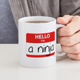 thumbnail image 4 of CafePress - Hello I'm A Ninja Mug - 11 oz Ceramic Mug - Novelty Coffee Tea Cup, 4 of 4