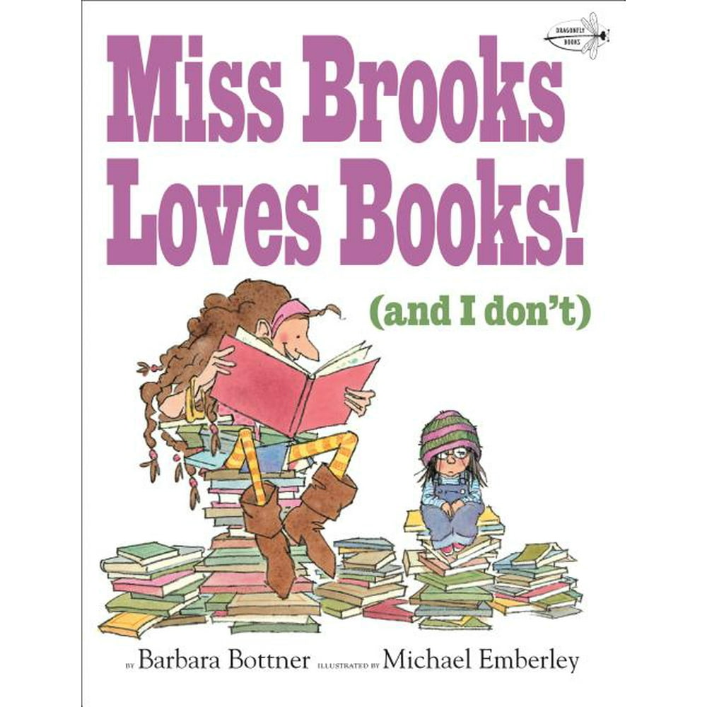 Miss Brooks Loves Books (and I Don't) (Paperback)