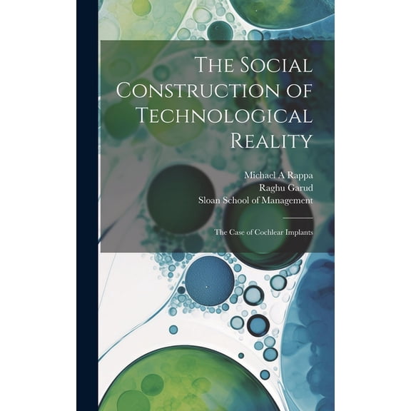 The Social Construction of Technological Reality (Hardcover)
