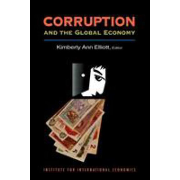 Pre-Owned Corruption and the Global Economy (Paperback) 0881322334 9780881322330