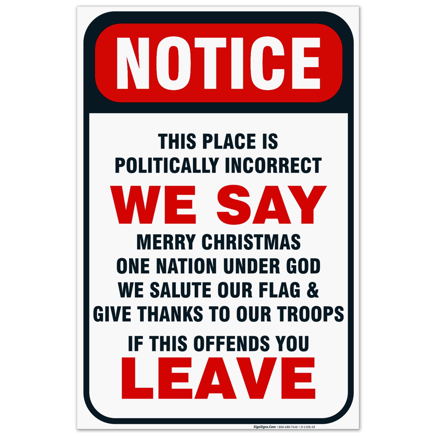 Patriotic Sign, Politically Incorrect Sign, 24x36 Corrugated Plastic ...