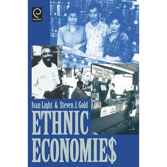 Ethnic Economies, (Paperback)