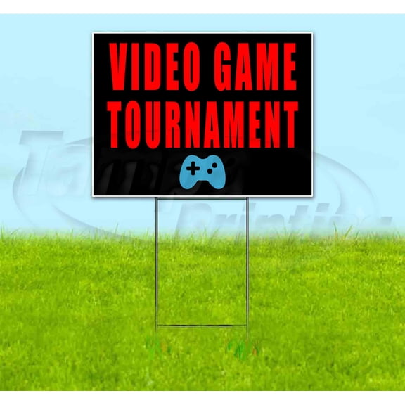 Video Game Tournament (18" x 24") Yard Sign, Includes Metal Step Stake