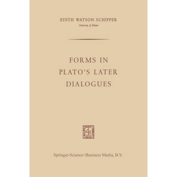 Forms in Plato's Later Dialogues, (Paperback)