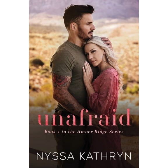 Amber Ridge Unafraid: A Small Town, Friends to Lovers, Romantic Suspense, Book 1, (Paperback)