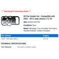 thumbnail image 2 of Pan Gasket Set - Compatible with 2002 - 2012 Jeep Liberty 3.7L V6 2003 2004 2005 2006 2007 2008 2009 2010 2011, 2 of 2