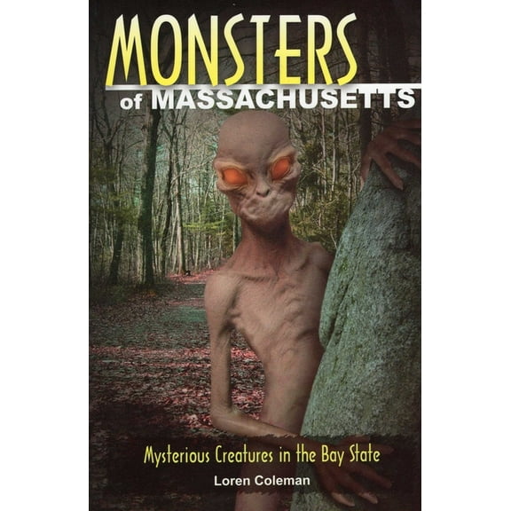 Monsters Monsters of Massachusetts, (Paperback)