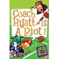 thumbnail image 1 of Coach Hyatt Is A Riot! (My Weird School Daze, Bk. 4), 1 of 4