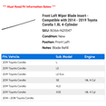 thumbnail image 2 of Front Left Wiper Blade Insert - Compatible with 2014 - 2019 Toyota Corolla 1.8L 4-Cylinder 2015 2016 2017 2018, 2 of 2