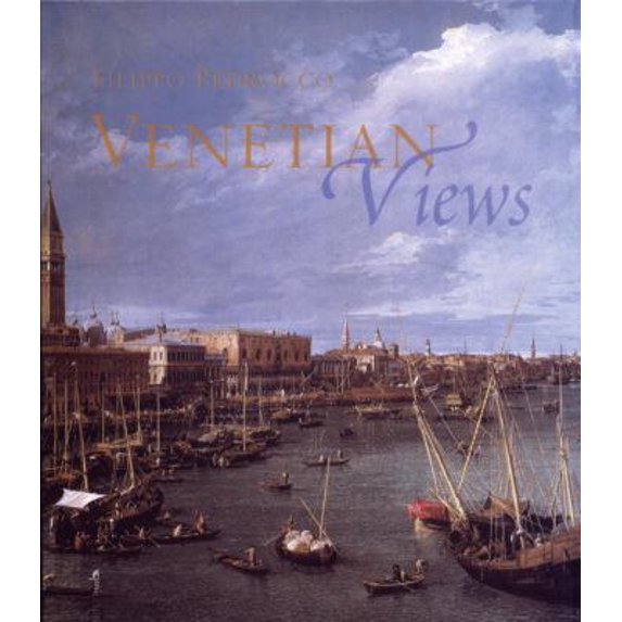 Pre-Owned Venetian Views (Hardcover) 0847824209 9780847824205