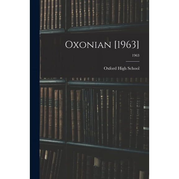 Oxonian [1963]; 1963, (Paperback)