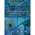 thumbnail image 1 of DESAFIOS EN LOS CENTROS HISTORICOS: TERCIARIZACION, ESPACIO PUBLICO Y GESTION URBANA TIRANT LO BLANCH Pasta Blanda, 1 of 2