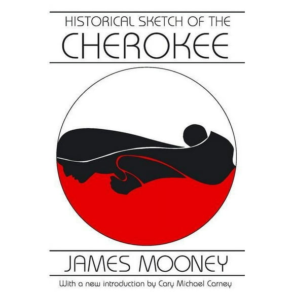 Historical Sketch of the Cherokee, (Paperback)
