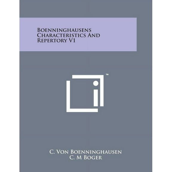 Boenninghausens Characteristics and Repertory V1 (Paperback)