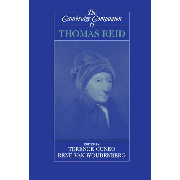 Cambridge Companions to Philosophy (Hard The Cambridge Companion to Thomas Reid, (Hardcover)