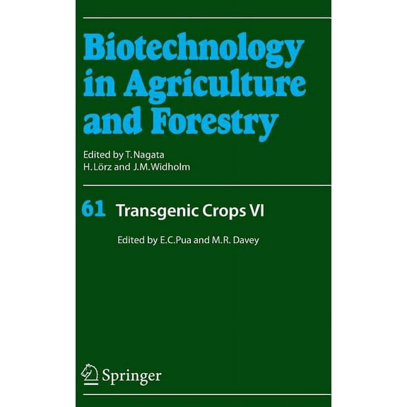Biotechnology in Agriculture and Forestr Transgenic Crops VI, Book 61, (Hardcover)