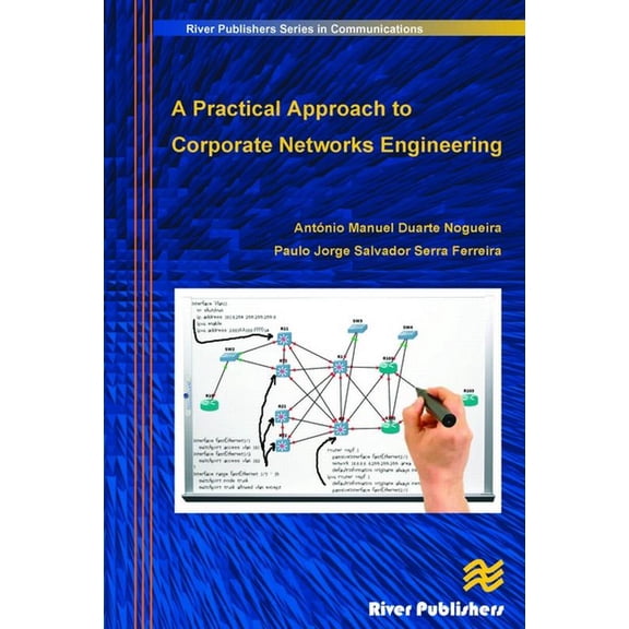 A Practical Approach to Corporate Networks Engineering, (Hardcover)