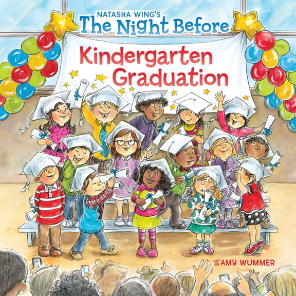 Pre-Owned The Night Before Kindergarten Graduation (Paperback) 152479001X 9781524790011