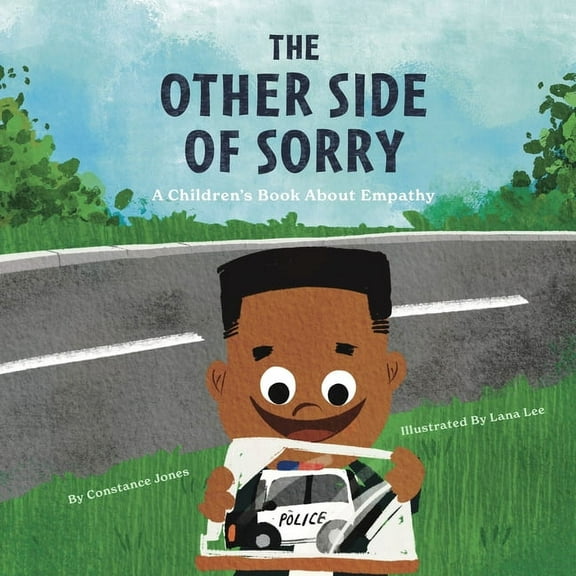 The Other Side of Sorry: A Children's Book About Empathy, (Paperback)
