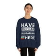 thumbnail image 3 of Have No Fear The Bulgarian here Bulgaria Pride Unisex Sweatshirt, S-2XL, 3 of 9