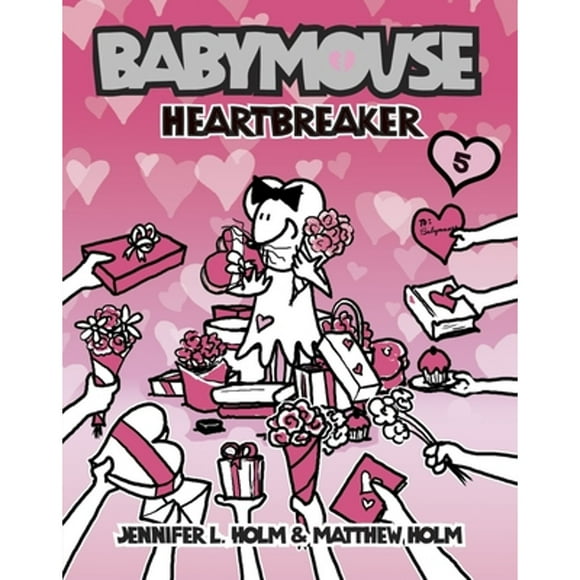 Pre-Owned Babymouse #5: Heartbreaker (Paperback 9780375837982) by Jennifer L Holm, Matthew Holm