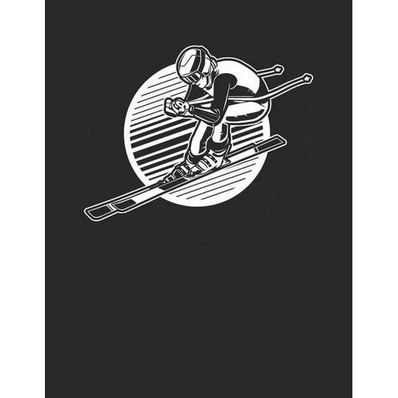 Trainingsbuch für Skifahrer: Stetige Verbesserung mit diesem Trainigstagebuch ♦ Vorlage für über 100 Trainigstage ♦ Planen, üben, umsetzen ♦ A4  Format ♦ Motiv: Ski (Paperback)