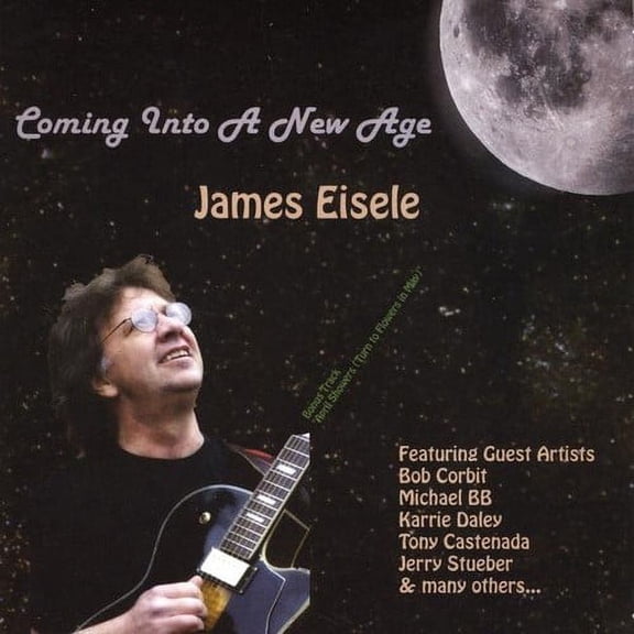 James Eisele - Coming Into a New Age - Music & Performance - CD