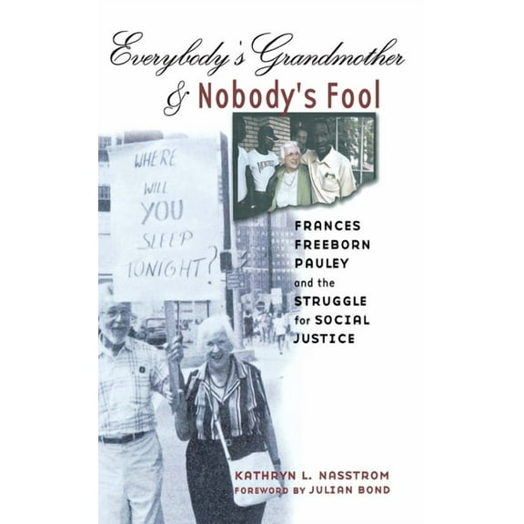 Everybody's Grandmother and Nobody's Fool, (Hardcover)