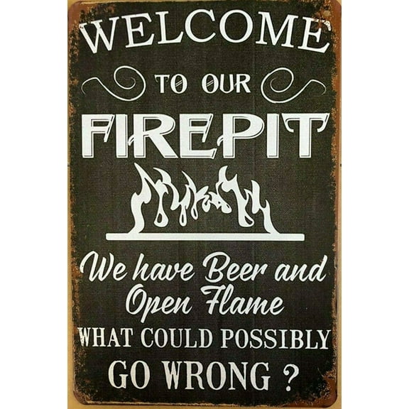 Vintage Tin Sign Fire Pit Metal Poster Retro Art Wall Decoration for Home Club Garage Store Bar Cafe Farm 12" X 8"