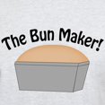 thumbnail image 3 of CafePress - The Bun Maker Light T Shirt - Men's Classic Graphic T-Shirt, 3 of 4