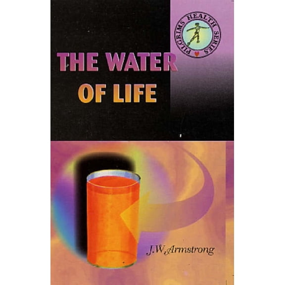 The Water of Life