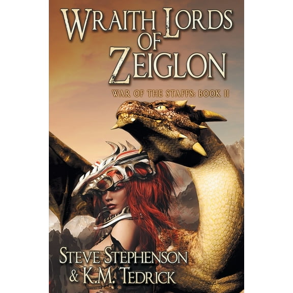 War of the Staffs Wraith Lords of Zeiglon, Book 2, (Paperback)