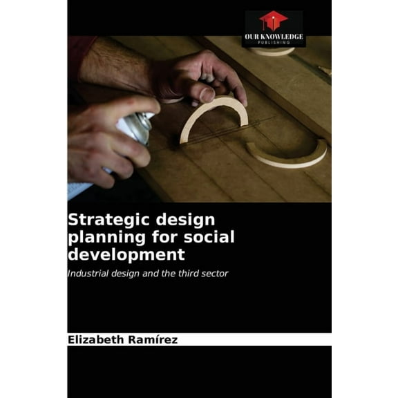 Strategic design planning for social development (Paperback)