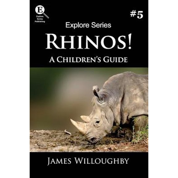 Pre-Owned Rhinos!: A Children's Guide