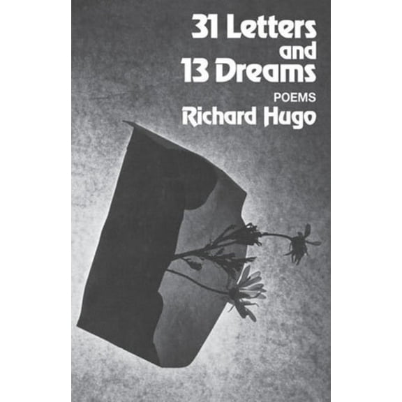 31 Letters and 13 Dreams: Poems, (Paperback)