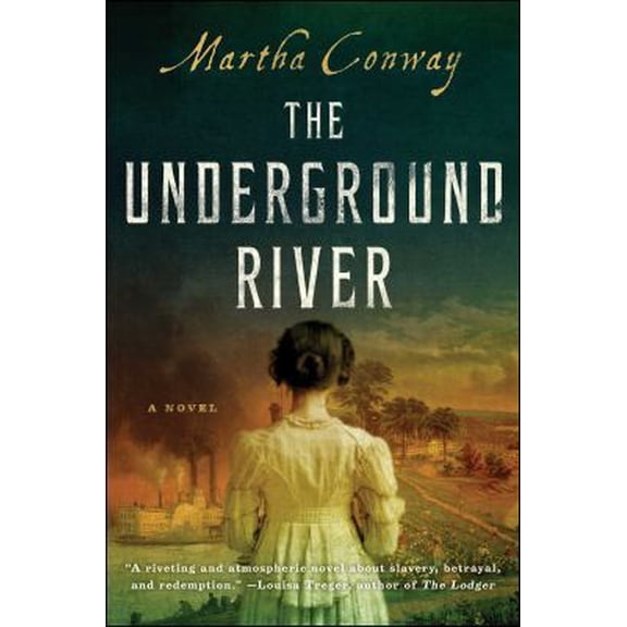 Pre-Owned The Underground River (Hardcover) 1501160206 9781501160202