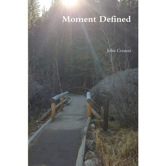 Moment Defined, (Paperback)