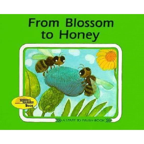 Pre-Owned From Blossom to Honey (Start to Finish Book) (English and German Edition) (Unknown) 0876141467 9780876141465
